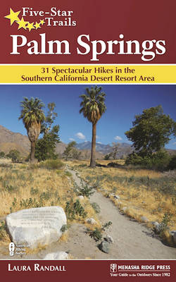Five-Star Trails: Palm Springs