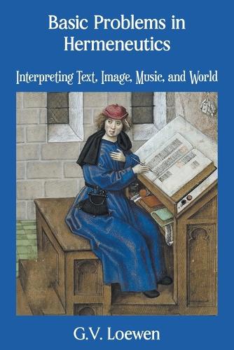 Basic Problems in Hermeneutics