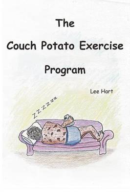 The Couch Potato Exercise Program