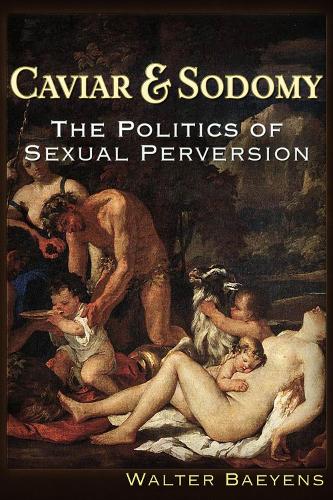 Caviar and Sodomy