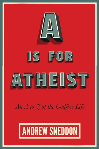 A Is for Atheist