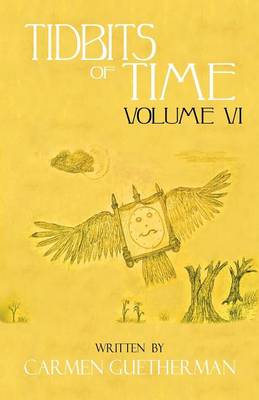 Tidbits of Time Volume VI