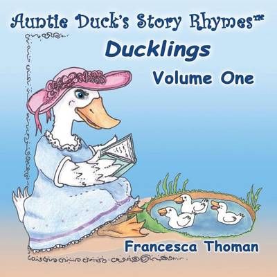 Auntie Duck's Story Rhymes(TM)