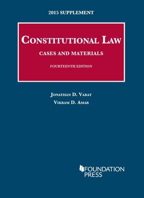 Constitutional Law, Cases and Materials: Supplement