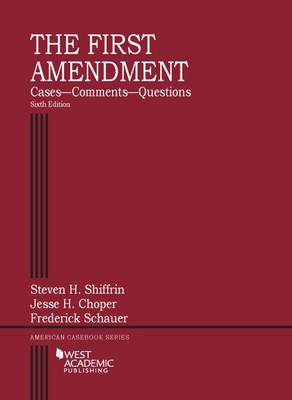 The First Amendment, Cases-Comments-Questions