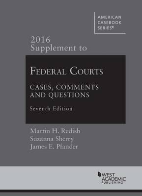 Federal Courts, Cases, Comments and Questions