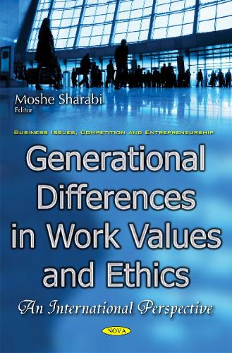 Generational Differences in Work Values & Ethics