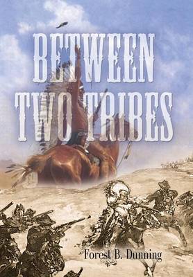 Between Two Tribes
