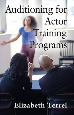 Auditioning for Actor Training Programs