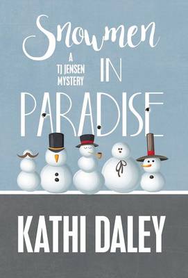Snowmen in Paradise