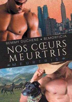 Nos Coeurs Meurtris
