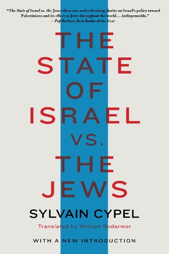 The State of Israel vs. the Jews
