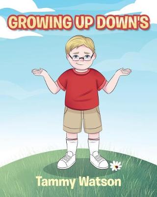 Growing Up Down's