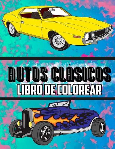 Autos Clasicos Libro de Colorear