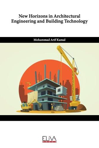 New Horizons in Architectural Engineering and Building Technology