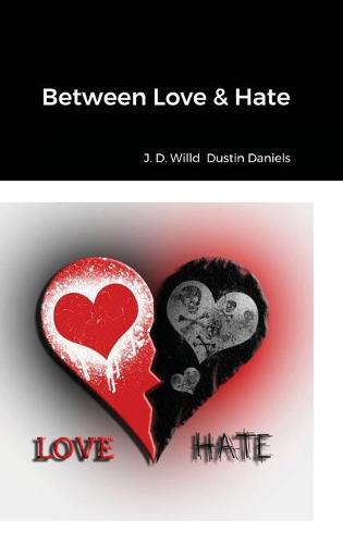 Between Love & Hate