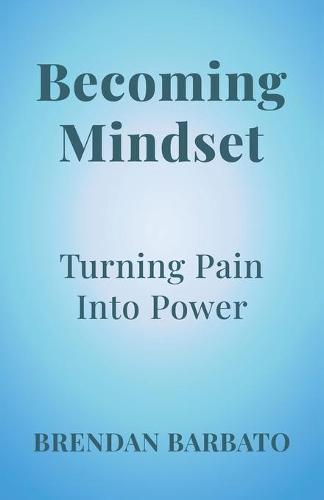 Becoming Mindset