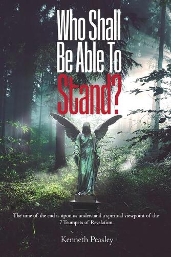 Who Shall Be Able to Stand?