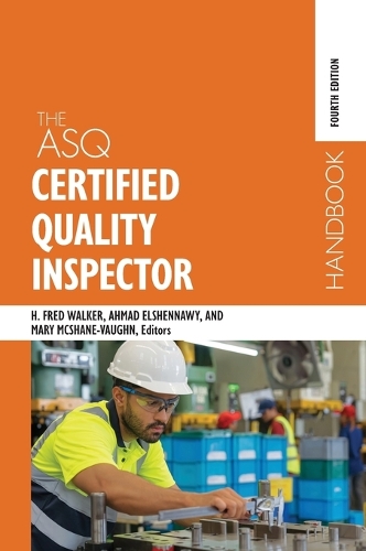 The ASQ Certified Quality Inspector Handbook