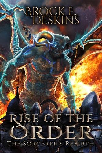 Rise of the Order