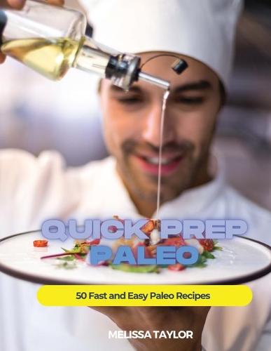 Quick Prep Paleo
