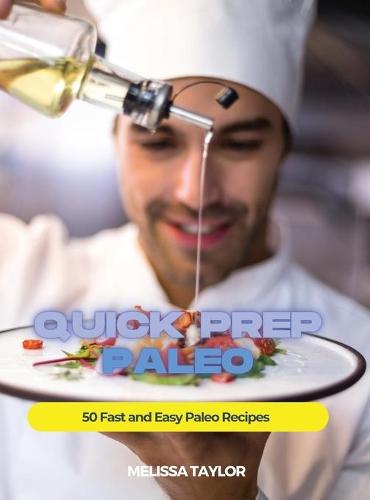 Quick Prep Paleo