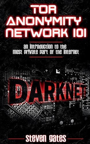Tor Anonymity Network 101