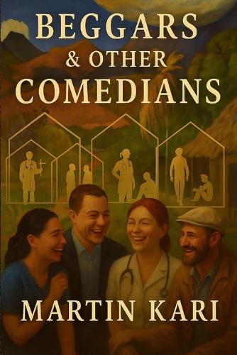 Beggars and other Comedians