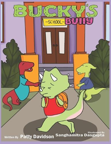 Bucky Triceratops and the Bully