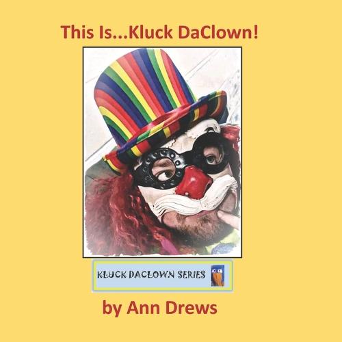 Kluck DaClown Series