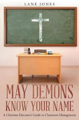 May Demons Know Your Name
