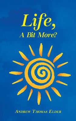 Life, a Bit More?