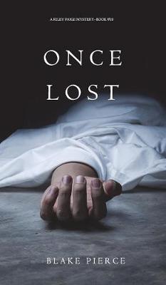 Once Lost (A Riley Paige Mystery-Book 10)
