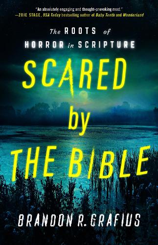 Scared by the Bible
