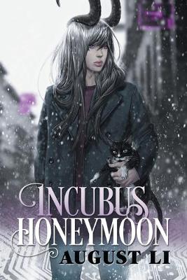 Incubus Honeymoon Volume 1