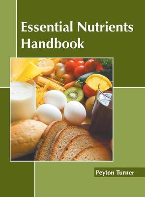 Essential Nutrients Handbook