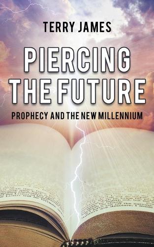 Piercing The Future