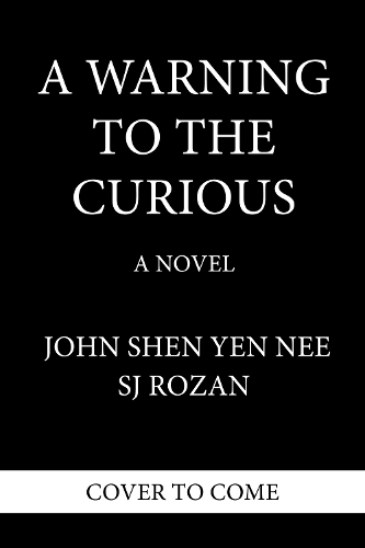 A Warning to the Curious