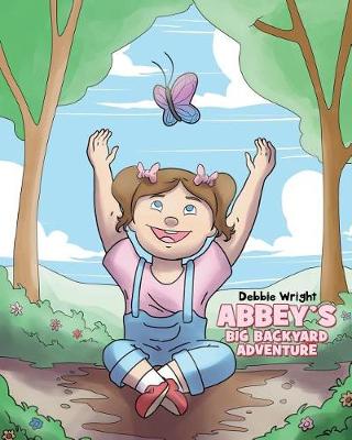 Abbey's Big Backyard Adventure