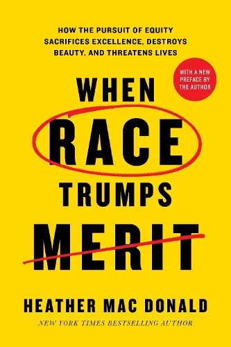 When Race Trumps Merit