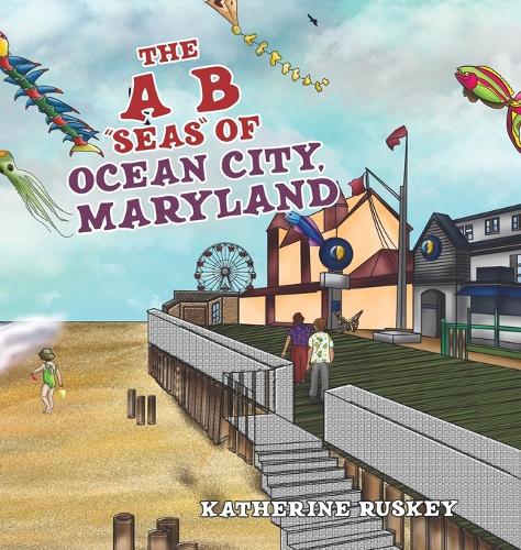 The A B "seas" of Ocean City, Maryland
