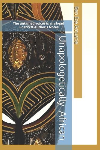 Unapologetically African