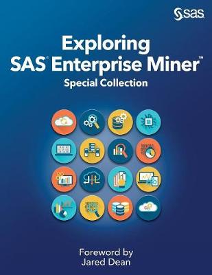 Exploring SAS Enterprise Miner