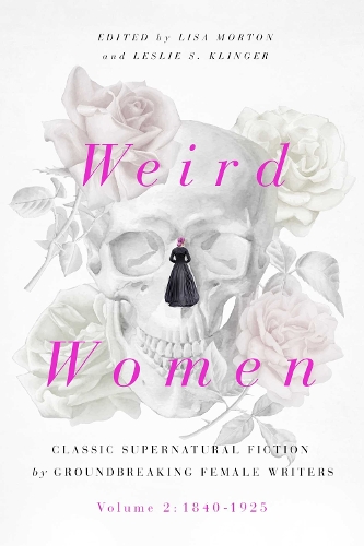 Weird Women Volume 2