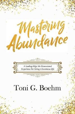 Mastering Abundance