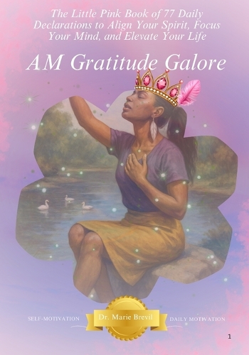 A.M. Gratitude Galore