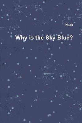 Why Is the Sky Blue?