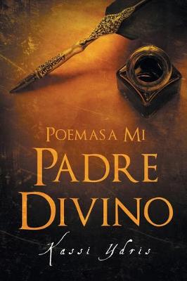 Poemas a Mi Padre Divino