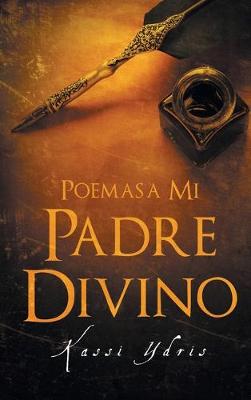 Poemas a Mi Padre Divino