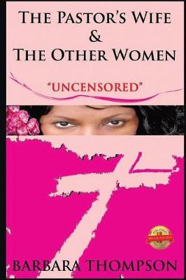 The Pastor's Wife & The Other Women